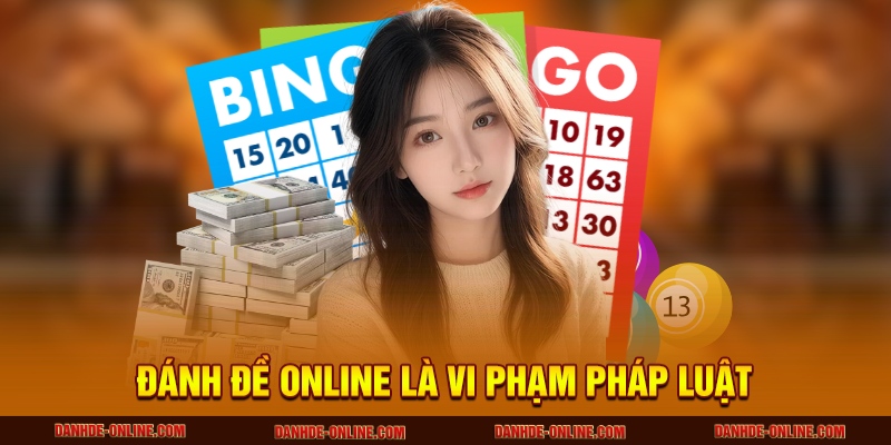 Các Câu Hỏi Thường Gặp 1 Đánh đề online là vi phạm pháp luật