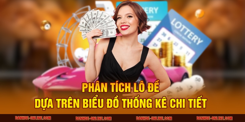 Phân tích lô đề dựa trên biểu đồ thống kê