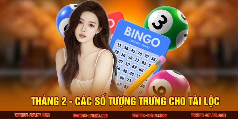 Thống Kê Bạc Nhớ Đề Miền Bắc Theo Từng Tháng - Lô Đề Online 2 Tháng 2 - Các số tượng trưng cho tài lộc