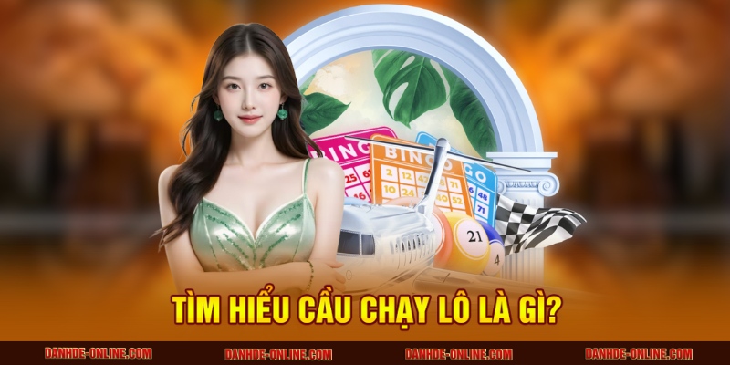 Phân Tích Cầu Chạy Lô Miền Trung Hôm Nay Tại Lô Đề Online 1 Tìm hiểu cầu chạy lô là gì?