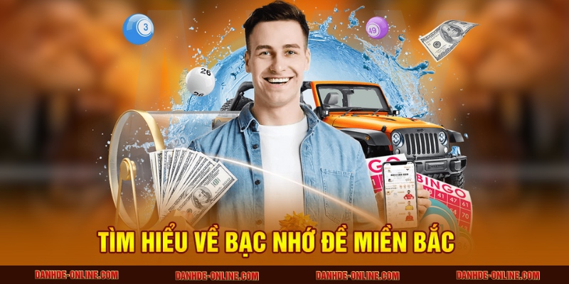 Thống Kê Bạc Nhớ Đề Miền Bắc Theo Từng Tháng - Lô Đề Online 1 Tìm hiểu về bạc nhớ đề miền Bắc