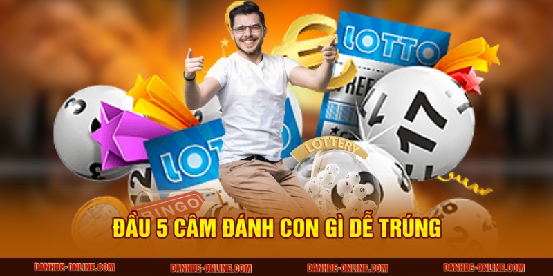 Đầu 5 Câm Đánh Con Gì - Mẹo Chốt Số Cực Chuẩn Từ Lô Đề Online 2 Đầu 5 câm đánh con gì dễ trúng