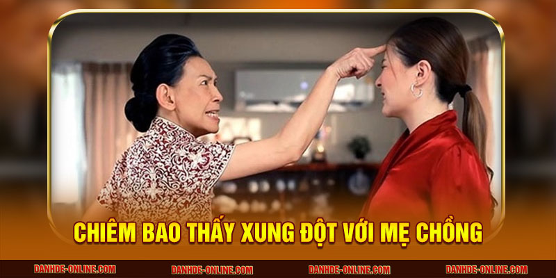 Mơ Thấy Mẹ Chồng Đánh Con Gì? Giải Mã Chuẩn Xác Nhất 2 Chiêm bao thấy xung đột với mẹ chồng